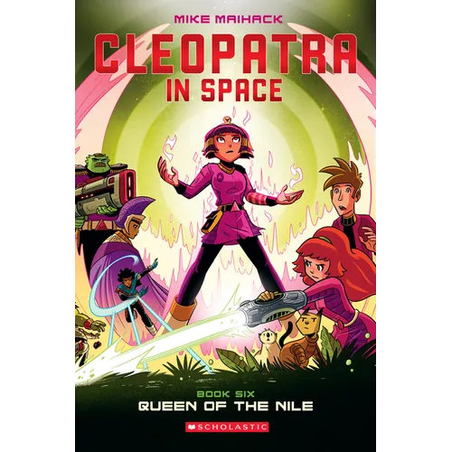 Queen of the Nile: A Graphic Novel (Cleopatra in Space #6): Volume 6 - Paperback
