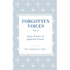 Forgotten Voices of Jefferson County Volume 2 - Paperback