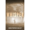 Whisper - Paperback