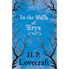 In the Walls of Eryx (Fantasy and Horror Classics); With a Dedication by George Henry Weiss - Paperback