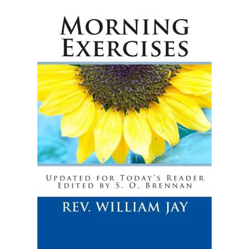 Morning Exercises: Updated for Today's Reader - Paperback