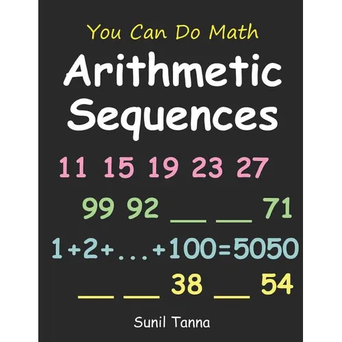 You Can Do Math: Arithmetic Sequences - Paperback