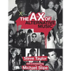 The A to X of Alternative Music - Paperback