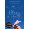 The Geography of Bliss: One Grump's Search for the Happiest Places in the World - Paperback