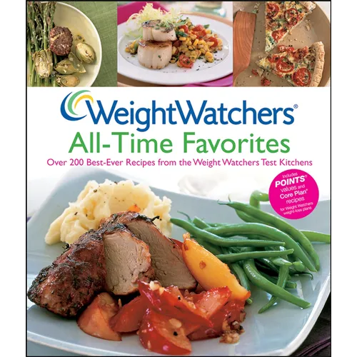 Weight Watchers All-Time Favorites: Over 200 Best-Ever Recipes from the Weight Watchers Test Kitchens - Spiral
