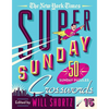 The New York Times Super Sunday Crosswords Volume 15: 50 Sunday Puzzles - Spiral