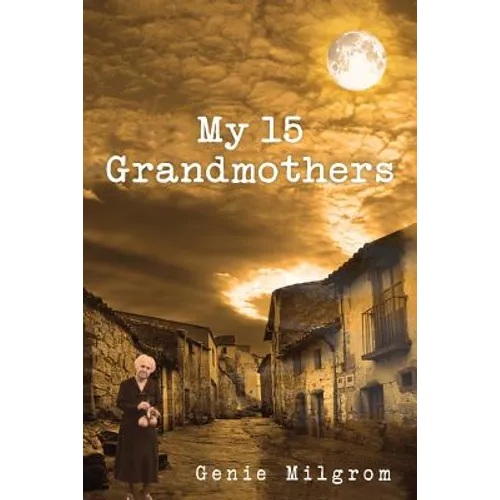 My 15 Grandmothers - Paperback