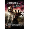 Children of the Grave - Paperback