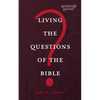 Living the Questions of the Bible - Paperback