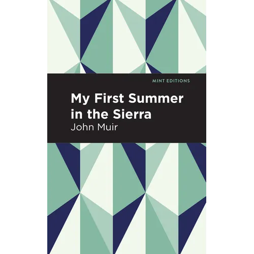 My First Summer in the Sierra: Large Print Edition - Paperback