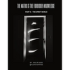 The Matrix & The Forbidden Knowledge (Part 5): The Spirit World - Paperback