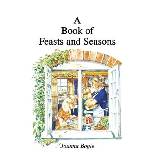 Book of Feasts and Seasons - Hardcover