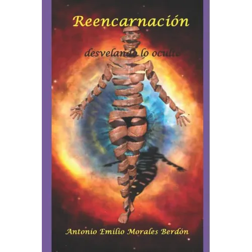 Reencarnación: desvelando lo oculto - Paperback
