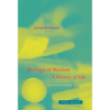 Biological Motion: A History of Life - Hardcover