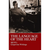 The Language of the Heart: Bill W.'s Grapevine Writings - Paperback