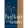 Faulkner and Gender - Paperback