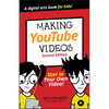 Making Youtube Videos: Star in Your Own Video! - Paperback