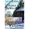 Quilting Warriors: Nedra & Lettie - Paperback