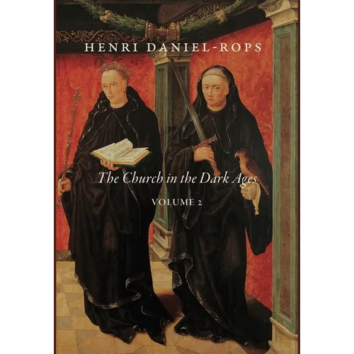 The Church in the Dark Ages, Volume 2 - Hardcover