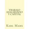 Trabajo Asalariado y Capital - Paperback