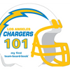 San Diego Chargers 101 - Board Book