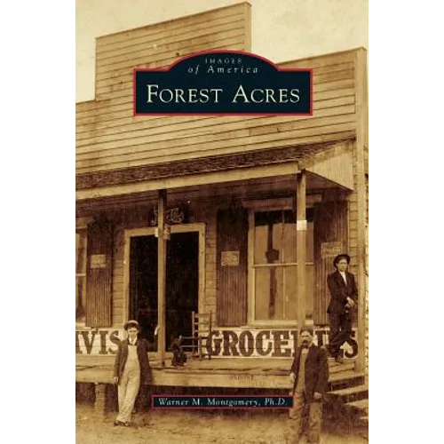 Forest Acres - Hardcover