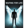 Waiting For Life - Paperback
