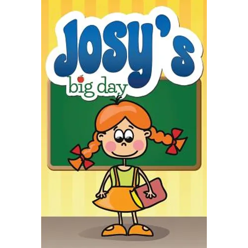 Josy's Big Day - Paperback