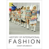 History of International Fashion - Hardcover