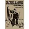 Politics of Us Labor - Paperback