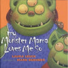 My Monster Mama Loves Me So - Paperback