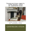 Tender buttons: objects, food, rooms (1914) by: Gertrude Stein - Paperback
