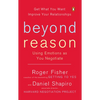 Beyond Reason: Using Emotions as You Negotiate - Paperback