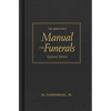 The Minister's Manual for Funerals, Updated Edition - Hardcover