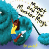 Monet and the Monster Magic - Paperback