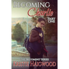 Becoming Charlie: Part One - Paperback
