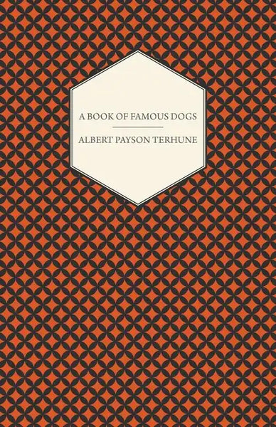 A Book of Famous Dogs - Paperback