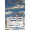Catechism on Modernism - Paperback