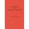Logistics in the National Defense - Hardcover