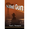 The Littlest Gun - Paperback