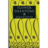 Flower Phantoms - Paperback