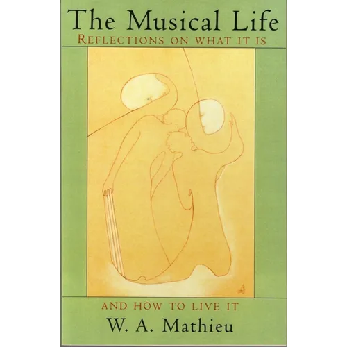 The Musical Life - Paperback