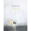 My Heart - Hardcover