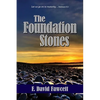 The Foundation Stones: Let us go on to maturity ... Hebrews 6:1 - Paperback