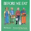 Before We Eat - Board Book