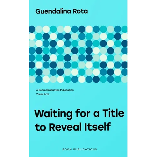 Waiting for a Title to Reveal Itself - Paperback