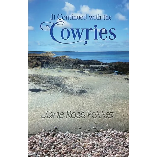 It Continued with the Cowries - Paperback