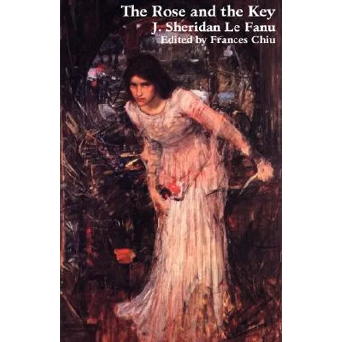 The Rose and the Key - Paperback