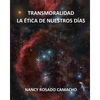 Transmoralidad. La ética de nuestros días - Paperback