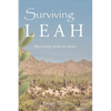 Surviving Leah: When Giving Up Isn't an Option - Paperback